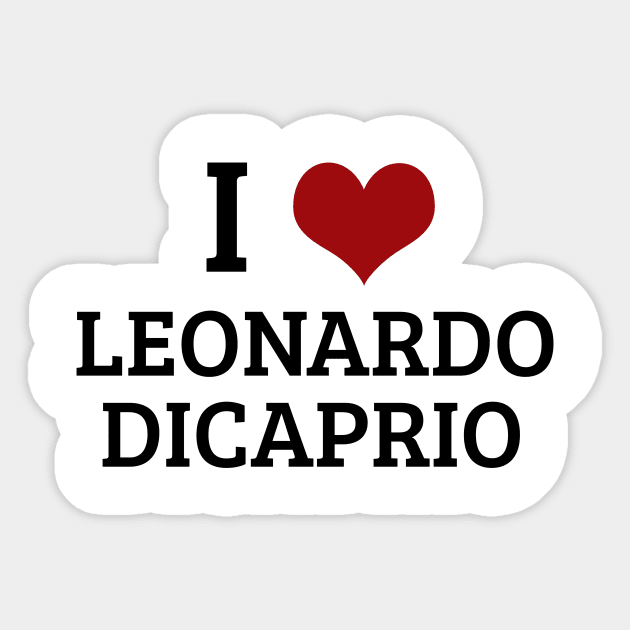 I Heart Leonardo DiCaprio Sticker by planetary